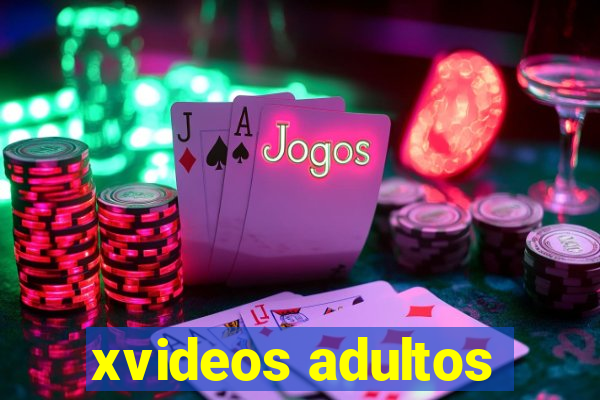 xvideos adultos